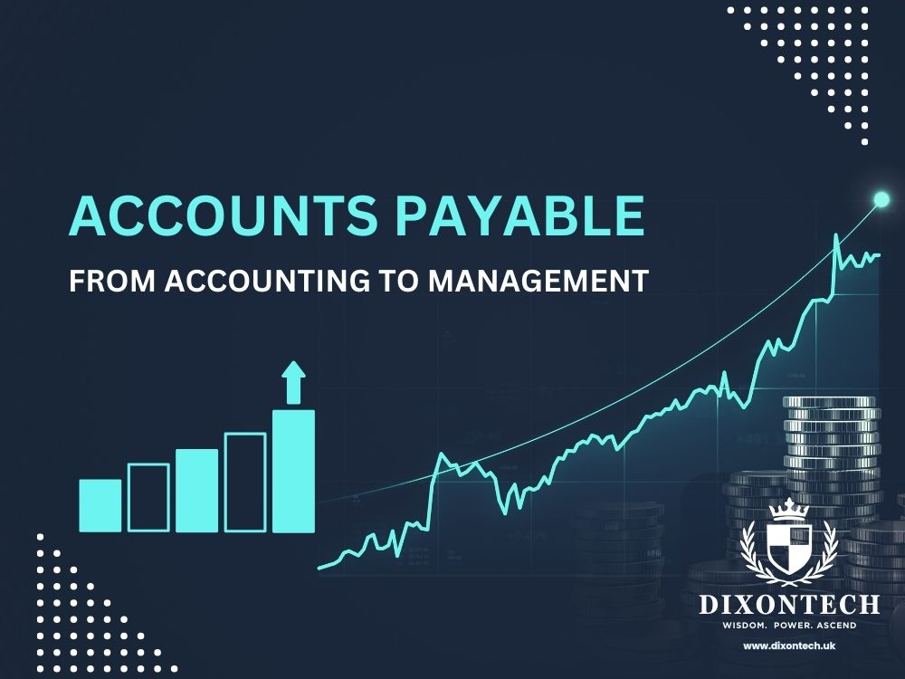 Accounts Payable: From Accounting to Management